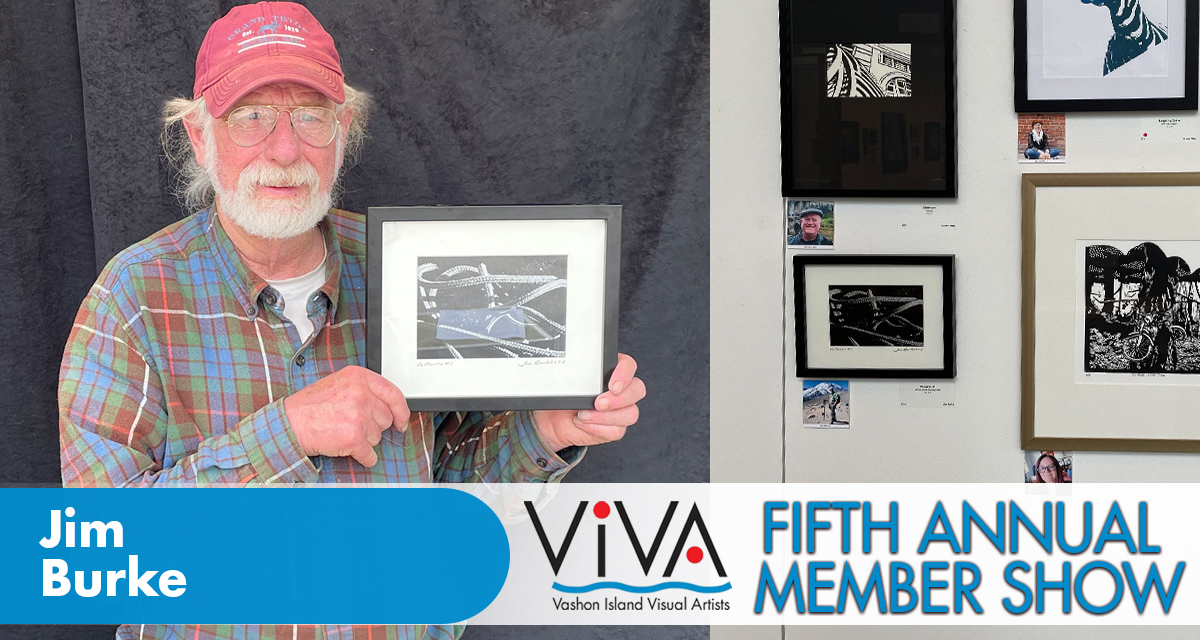 Jim Burke and his work... - VIVA Vashon Island Visual Artists | Facebook