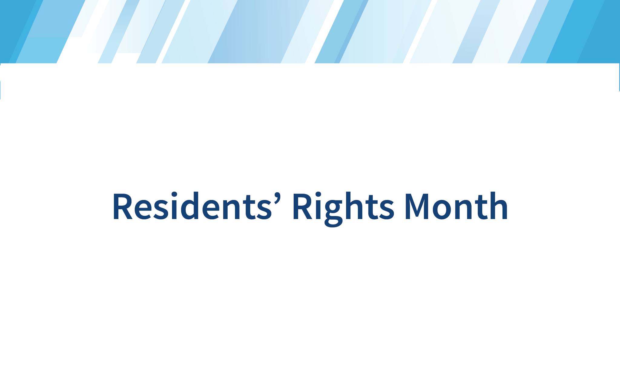 Ohio - RELEASE: October is Residents' Rights Month, a time to recognize ...