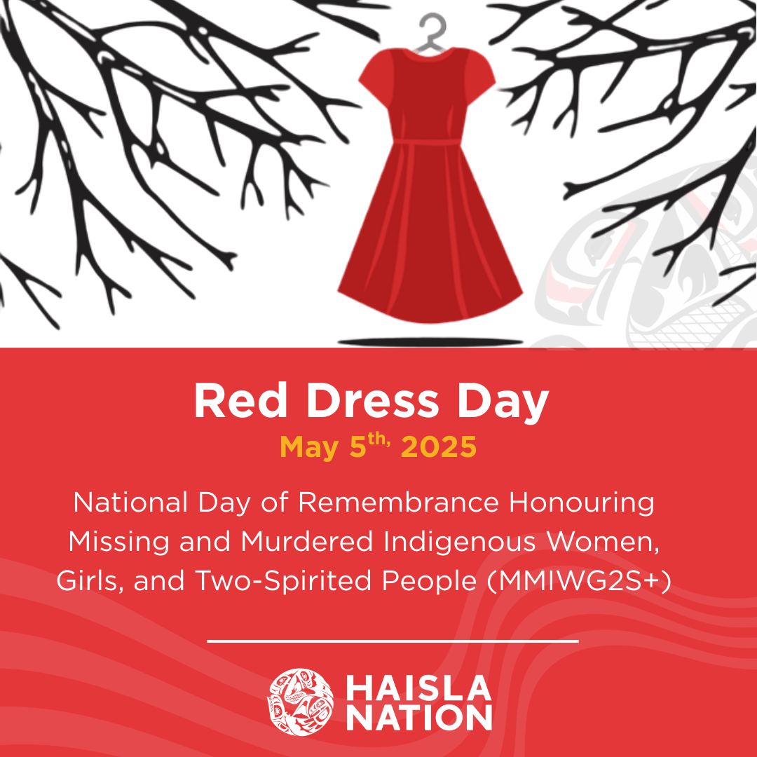 Haisla - Today, we honour the lives of Missing and Murdered Indigenous ...
