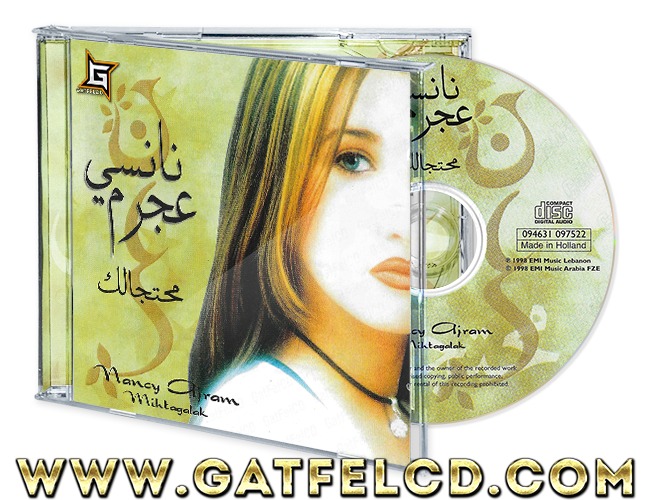GatFelCD - ألبوم: نانسي عجرم - محتاجالك 🎁💿 Nancy Ajram - Mihtagalak ...