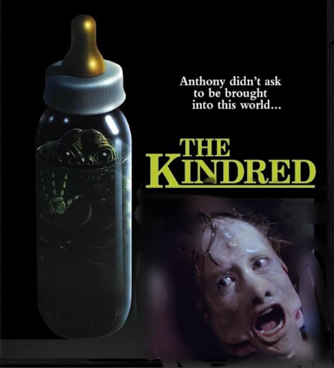 Thoughts on 1987 movie The Kindred?