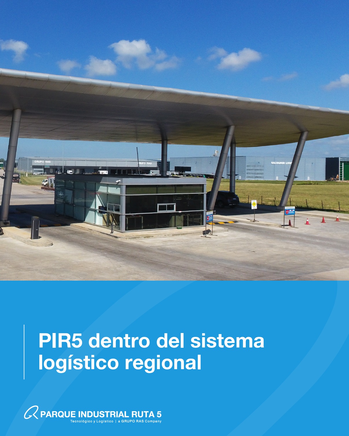 Parque Industrial Ruta 5 - Grupo RAS | Progreso