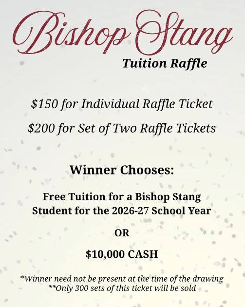 Bishop - Our tuition raffle is here! Only 300 pairs of tickets will be ...