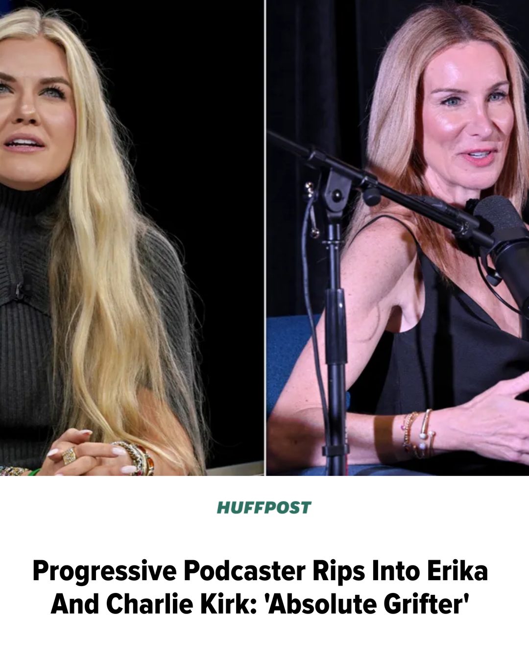 HuffPost - Progressive Podcaster Rips Into Erika And Charlie Kirk ...