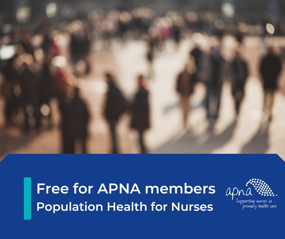 APNA - FREE for APNA members Population Health for Nurses 🩺 Discover ...
