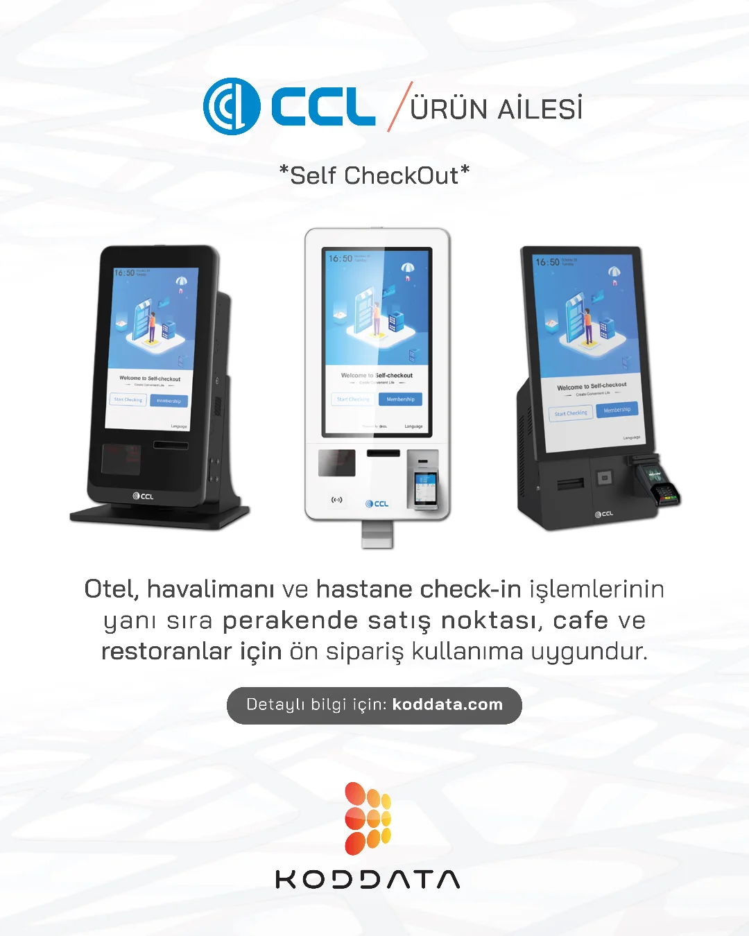 Koddata - #CCL Self CheckOut çözümlerimiz; otel, havalimanı ve hastane ...