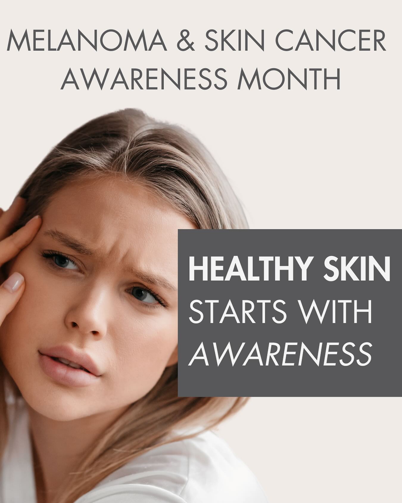 Pacific - May is Melanoma & Skin Cancer Awareness Month 🌞 Skin cancer ...
