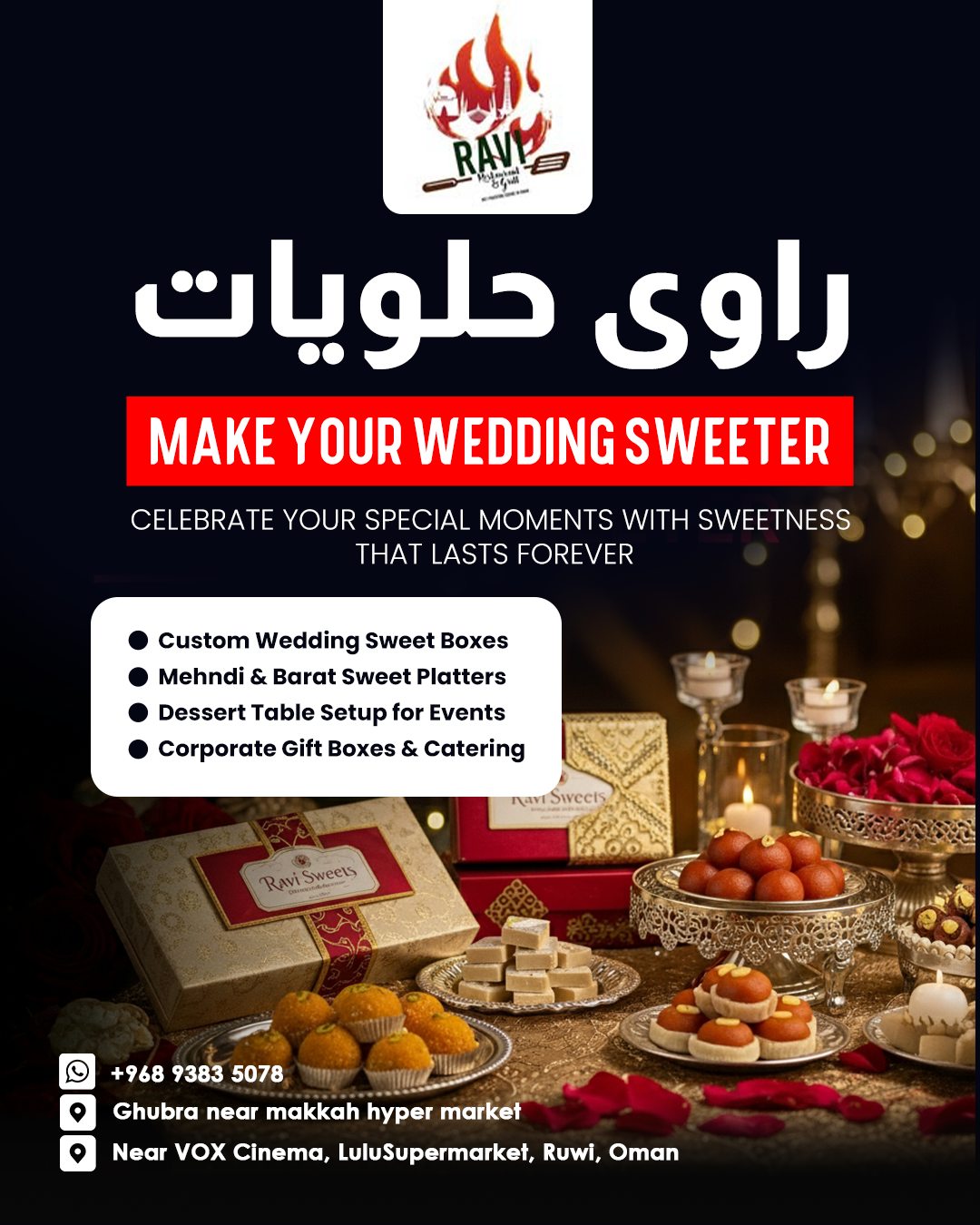 Ravi - Something sweet has arrived in Muscat! 🍬 Ravi Restaurant proudly ...