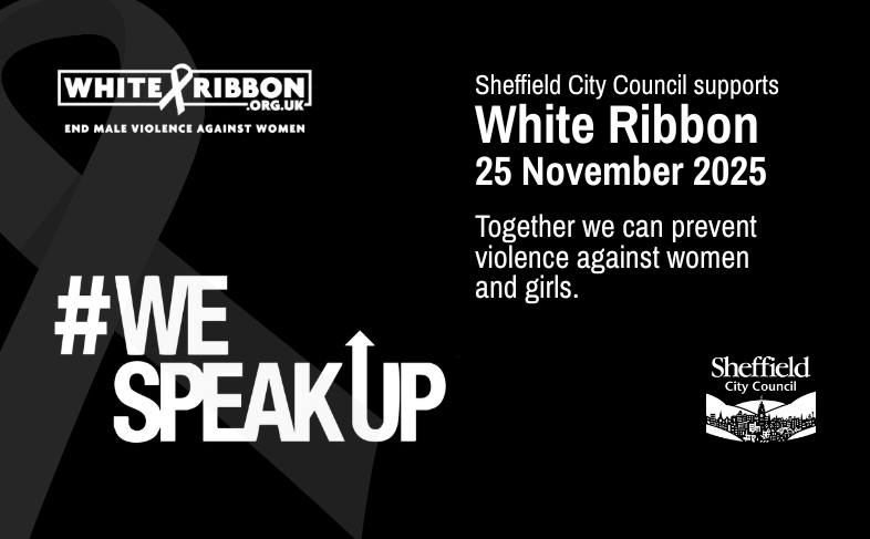 For White Ribbon Day 2025,... - Sheffield City Council | Facebook
