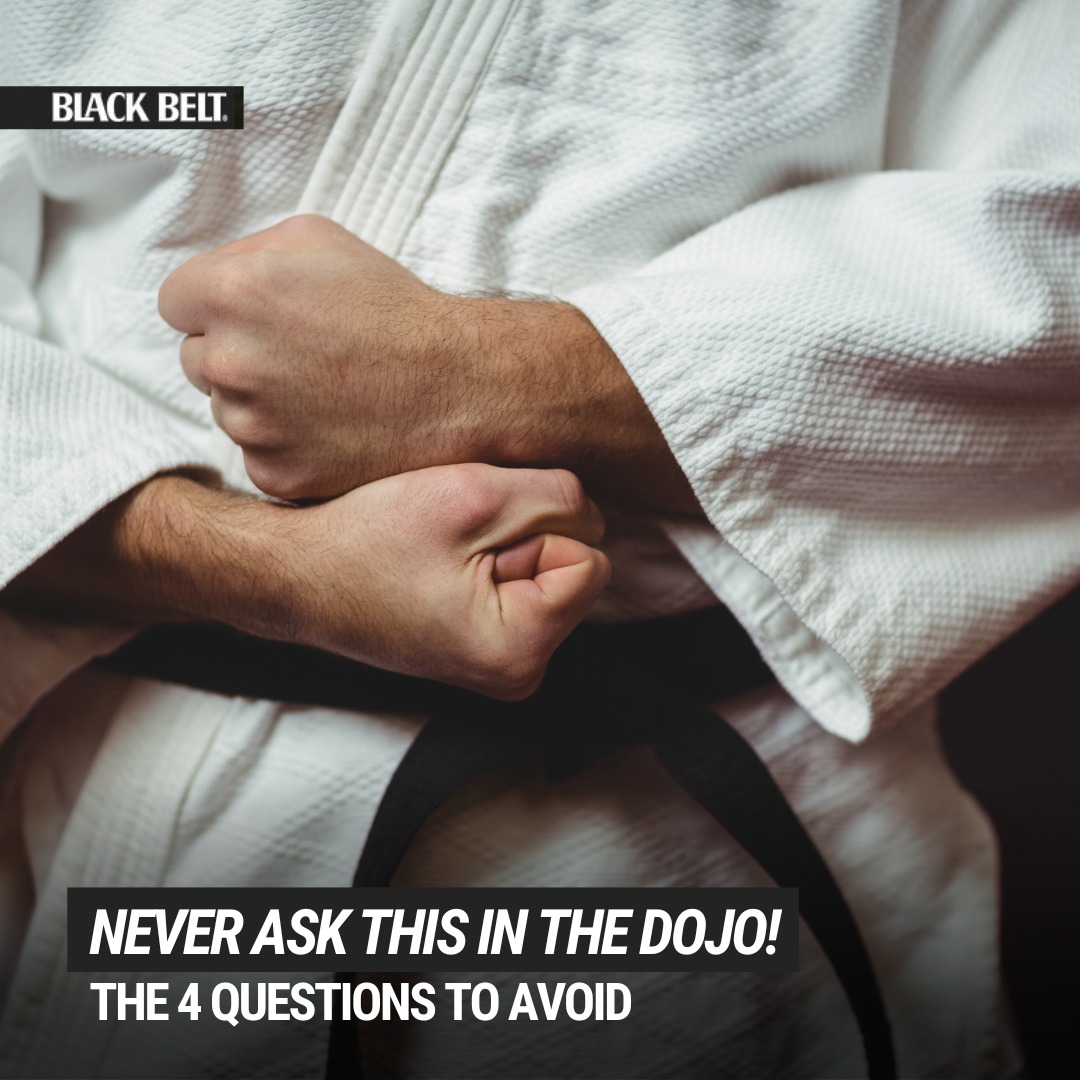 💬 What’s the WORST question that can... - Black Belt Magazine | Facebook