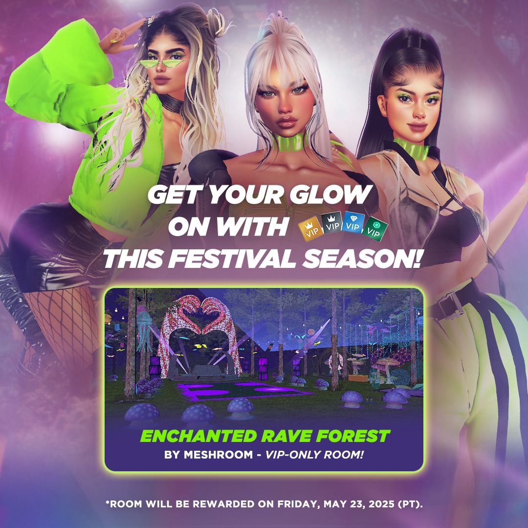 IMVU - 🌲 It’s time to rave in the neon woods! Join VIP by May 21 to ...