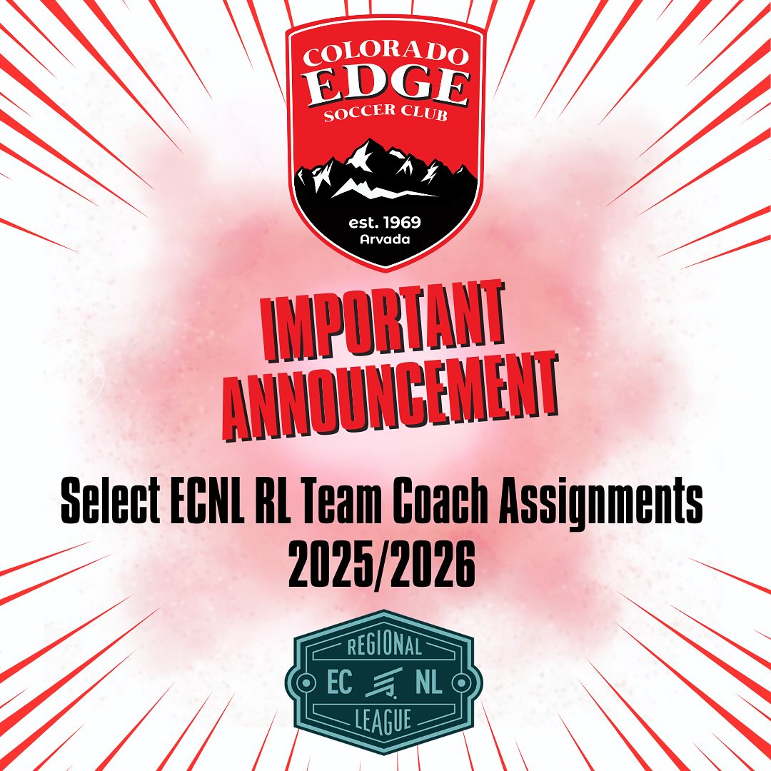 🚨 BIG ANNOUNCEMENT 🚨 📢... - Colorado EDGE Soccer Club | Facebook