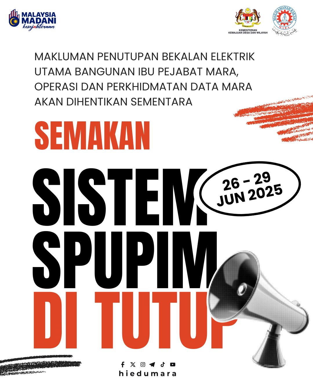 Hi-Edu MARA - 📢 MAKLUMAN PENUTUPAN SISTEM SPUPIM... | Facebook