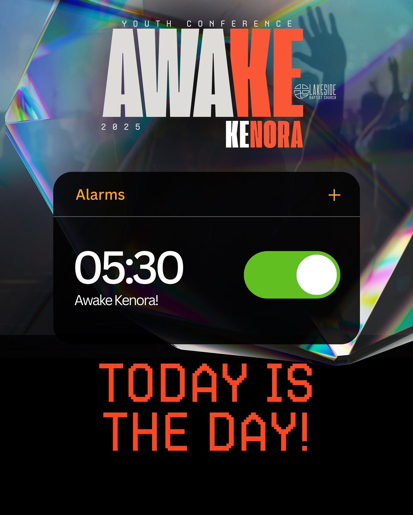 Today’s the day! Awake!... - Lakeside Baptist Church - Kenora | Facebook