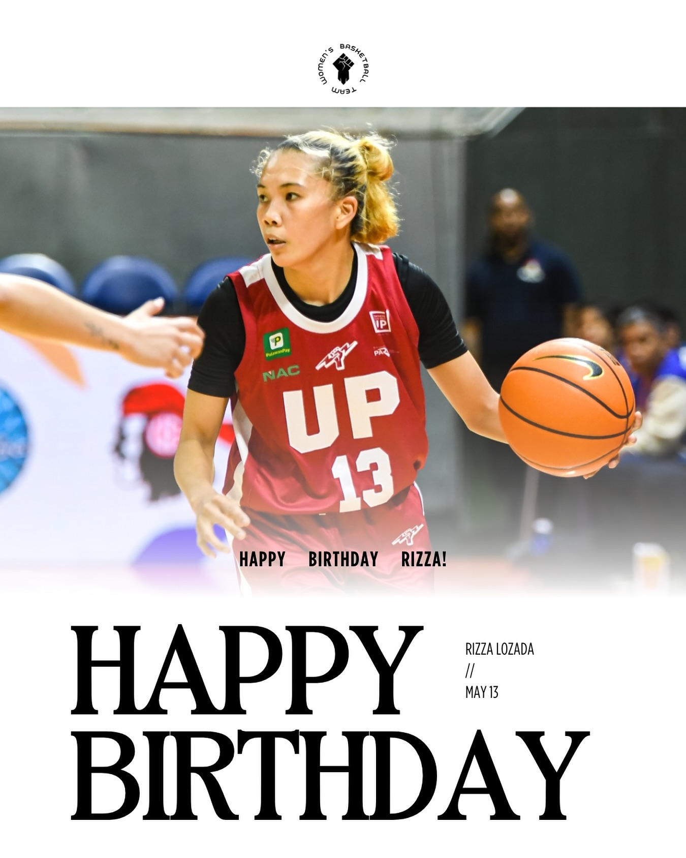 Wishing Rizza the happiest of... - UP Women's Basketball Team | Facebook