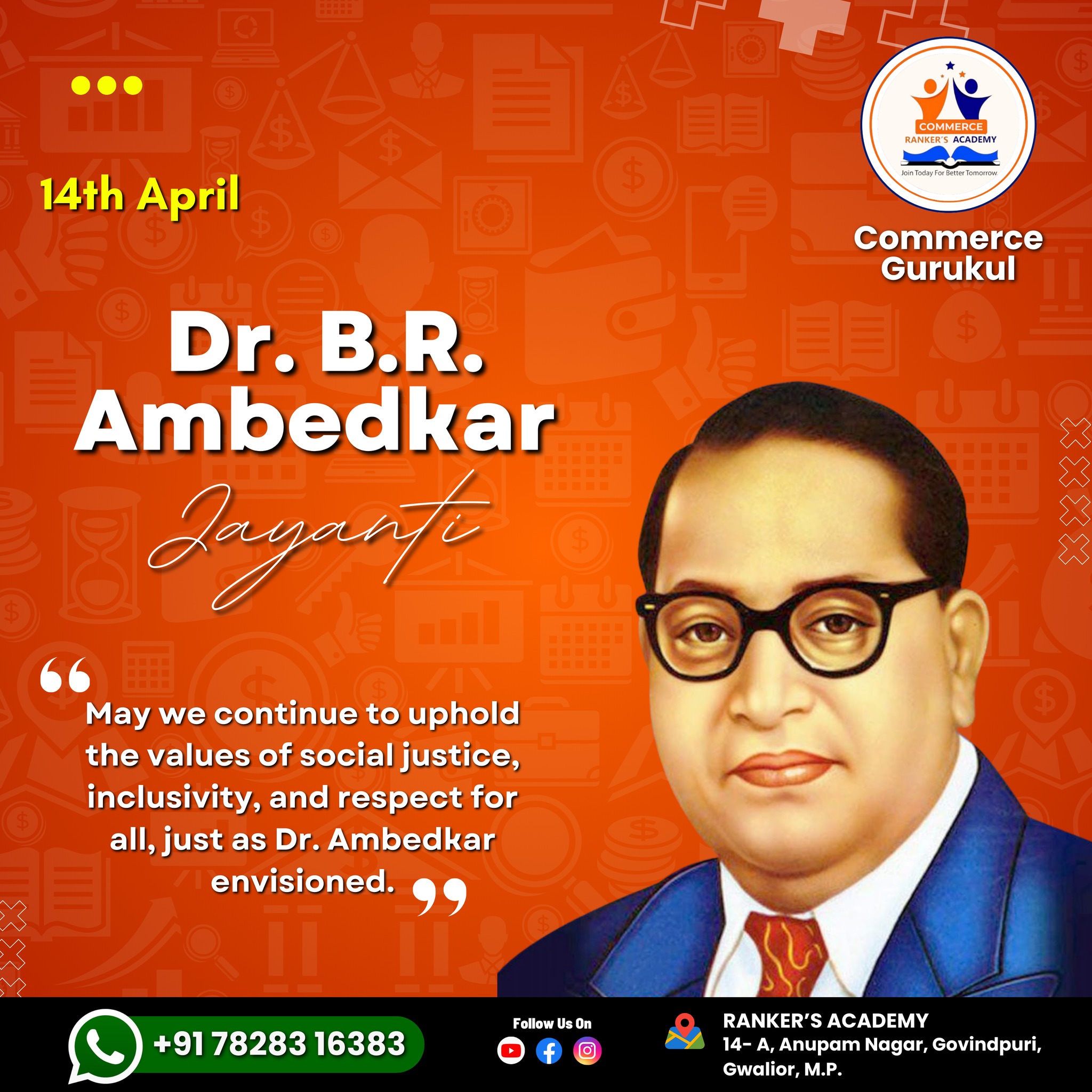 Rankers - 👨‍⚖️ Dr. B.R. Ambedkar Jayanti | 14th April A tribute to the ...