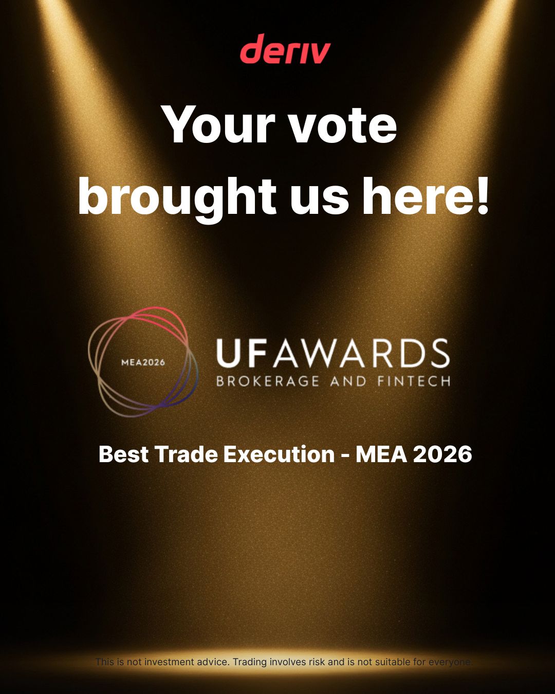 Deriv.com - 🏆 We did it! Deriv has won Best Trade Execution - MEA 2026 ...