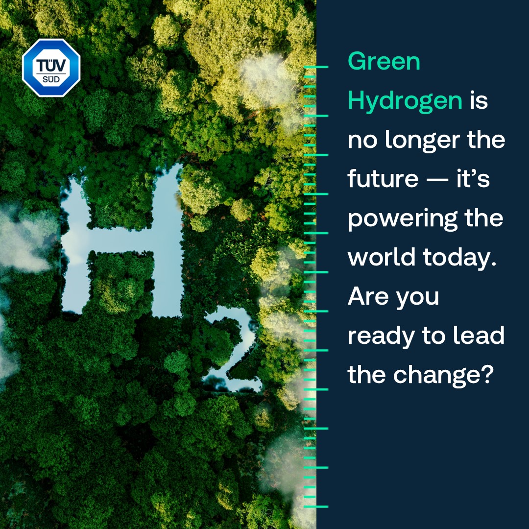 TÜV - Green hydrogen is no longer a promise — it’s a global movement ...