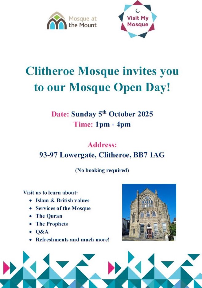 St - Our friends at Clitheroe Mosque are having an Open Day on Sunday ...