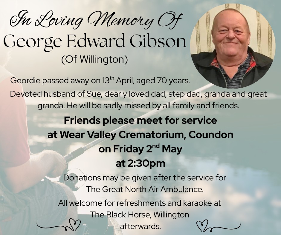 Alderson's - In loving memory of George Edward Gibson (Of Willington ...