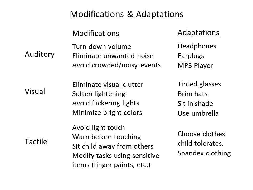 Autism - Sensory Modifications/Adaptations Usually, the quickest and ...