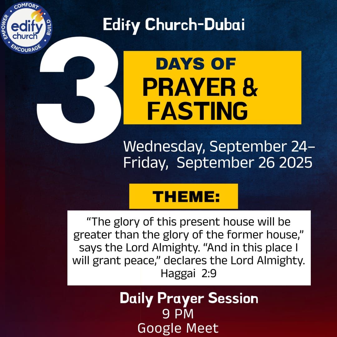3 Days of Fasting & Prayer 24 to... - EDIFY Church - Dubai | Facebook