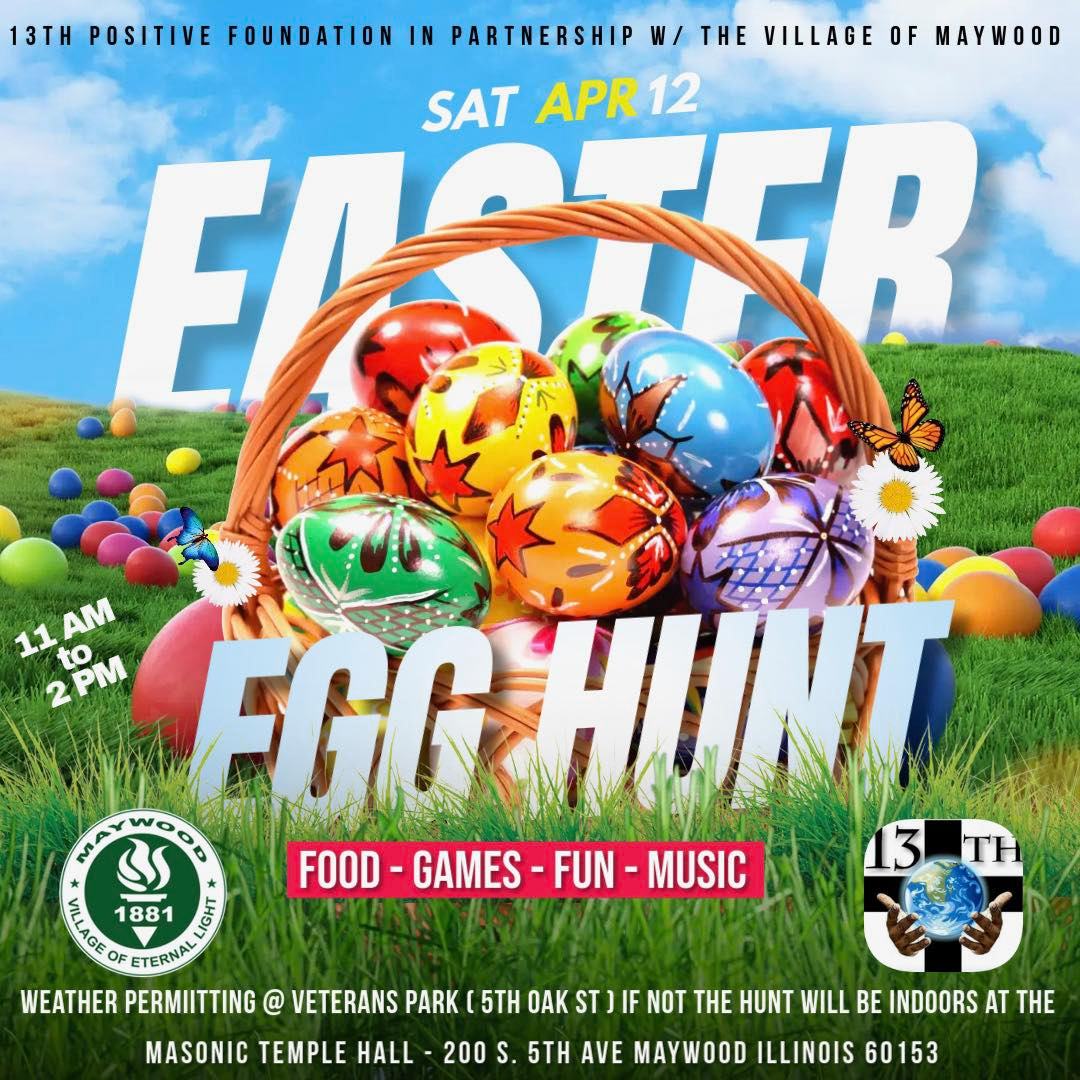 Emerson - 🐣🌷 Community Easter Egg Hunt! 🌷🐣 The Village of Maywood, in ...