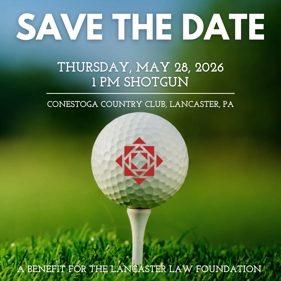 ⛳ Save the Date and mark your... - Lancaster Law Foundation | Facebook