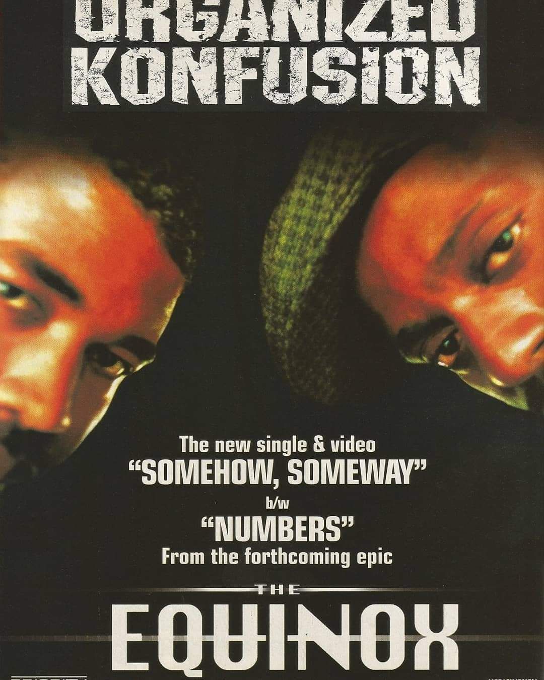 Organized Konfusion's 3rd album The Equinox released 29 years ago