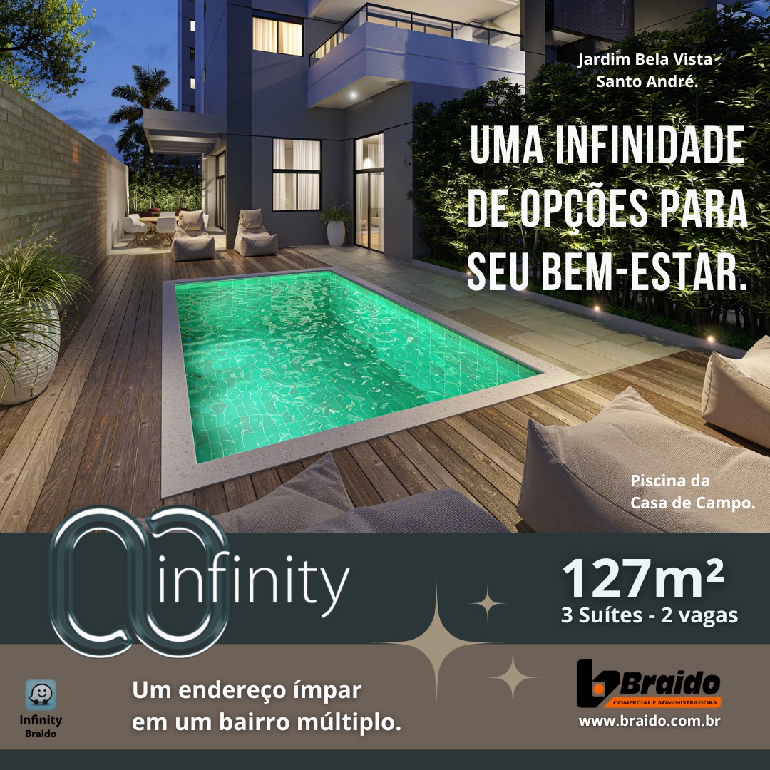 INFINITY - Um projeto... - Braido Comercial e Administradora