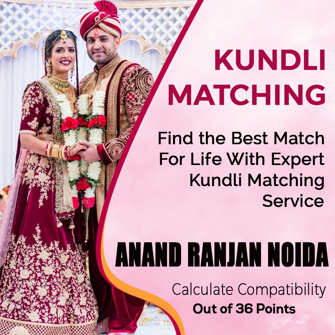 Kundli Matching Find... - Astrologer Anand Ranjan Shastri Ji | Facebook