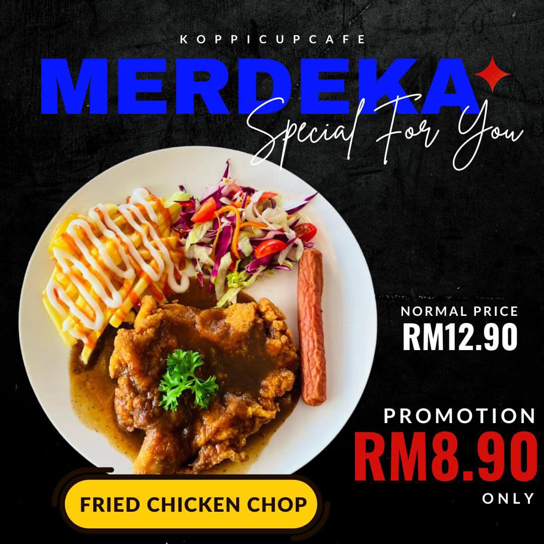 Koppi Cup Cafe - 🇲🇾 MERDEKA ! MERDEKA ! MERDEKA 🇲🇾... | Facebook