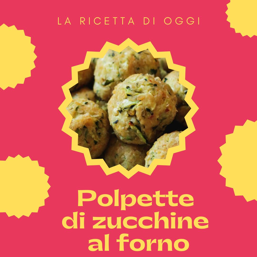 Silenzio - 🍽️ Polpette di zucchine al forno: la ricetta leggera e ...