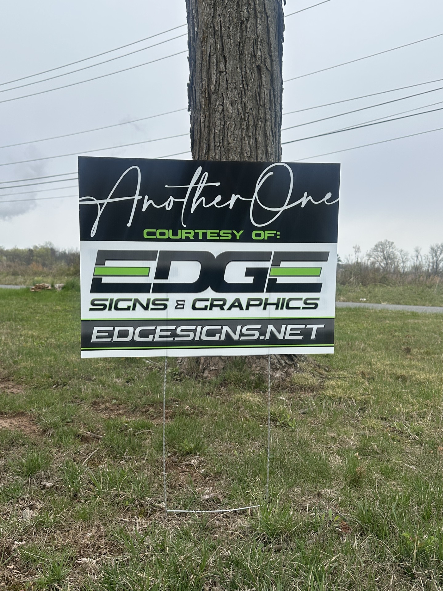 📢 Need yard signs fast?... - EDGE Signs and Graphics LLC. | Facebook