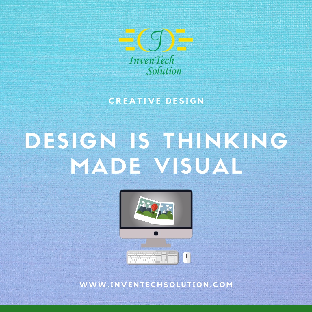 InvenTech - A Professional and Creative Design is Thinking Made Visual ...