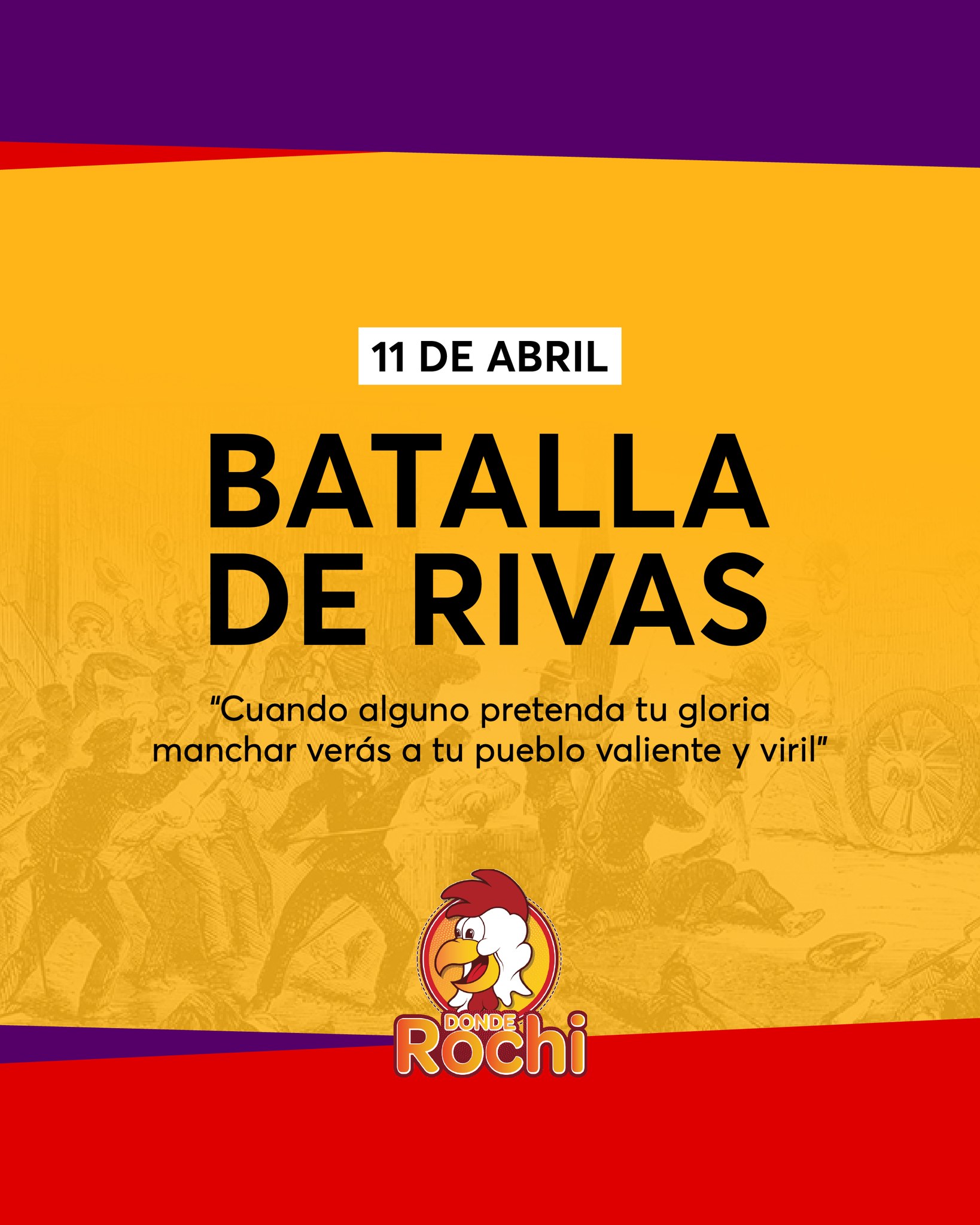 DONDE - 🇨🇷 Hoy celebramos la Batalla de Rivas Honramos nuestra historia ...