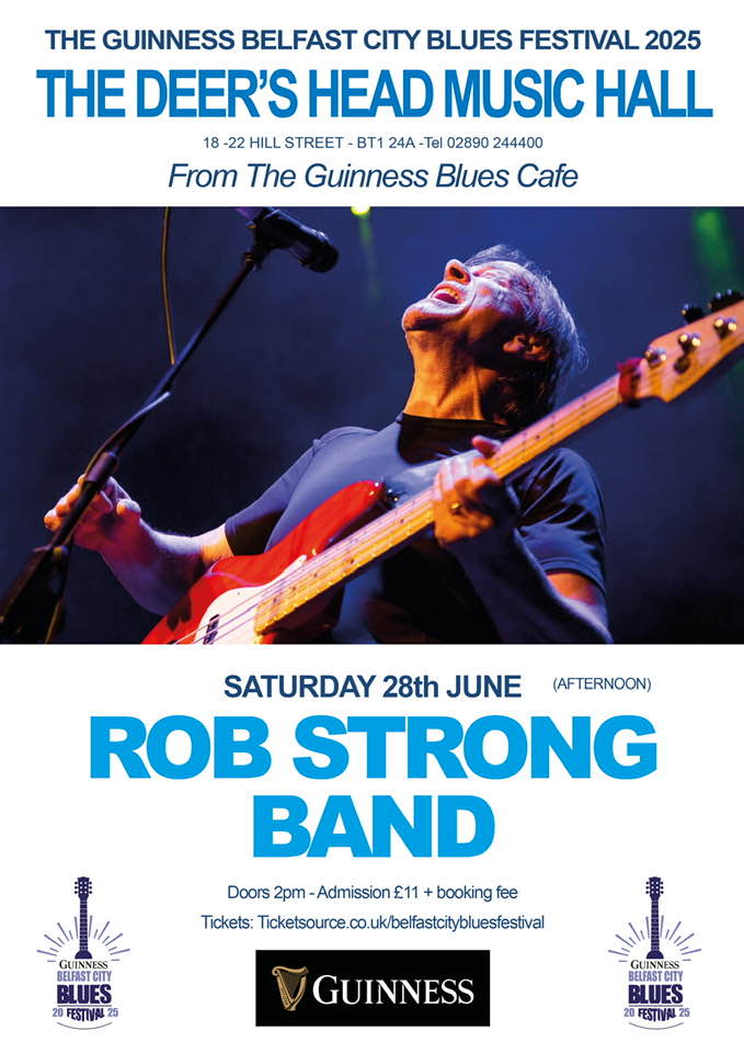 The legendary Rob Strong... - Belfast City Blues Festival | Facebook