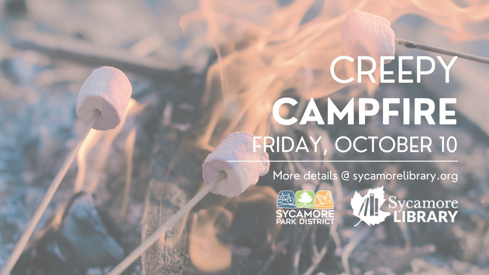 🌙🔥 Creepy Campfire is back! 🔥🌙... - Sycamore Public Library | Facebook