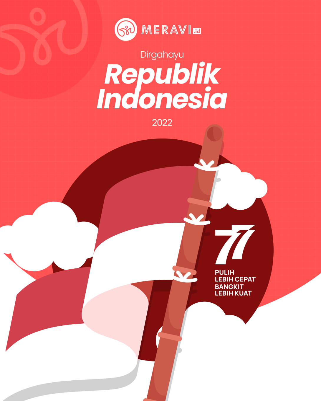Meravi.id - Meravi.id mengucapkan Selamat hari Kemerdekaan...