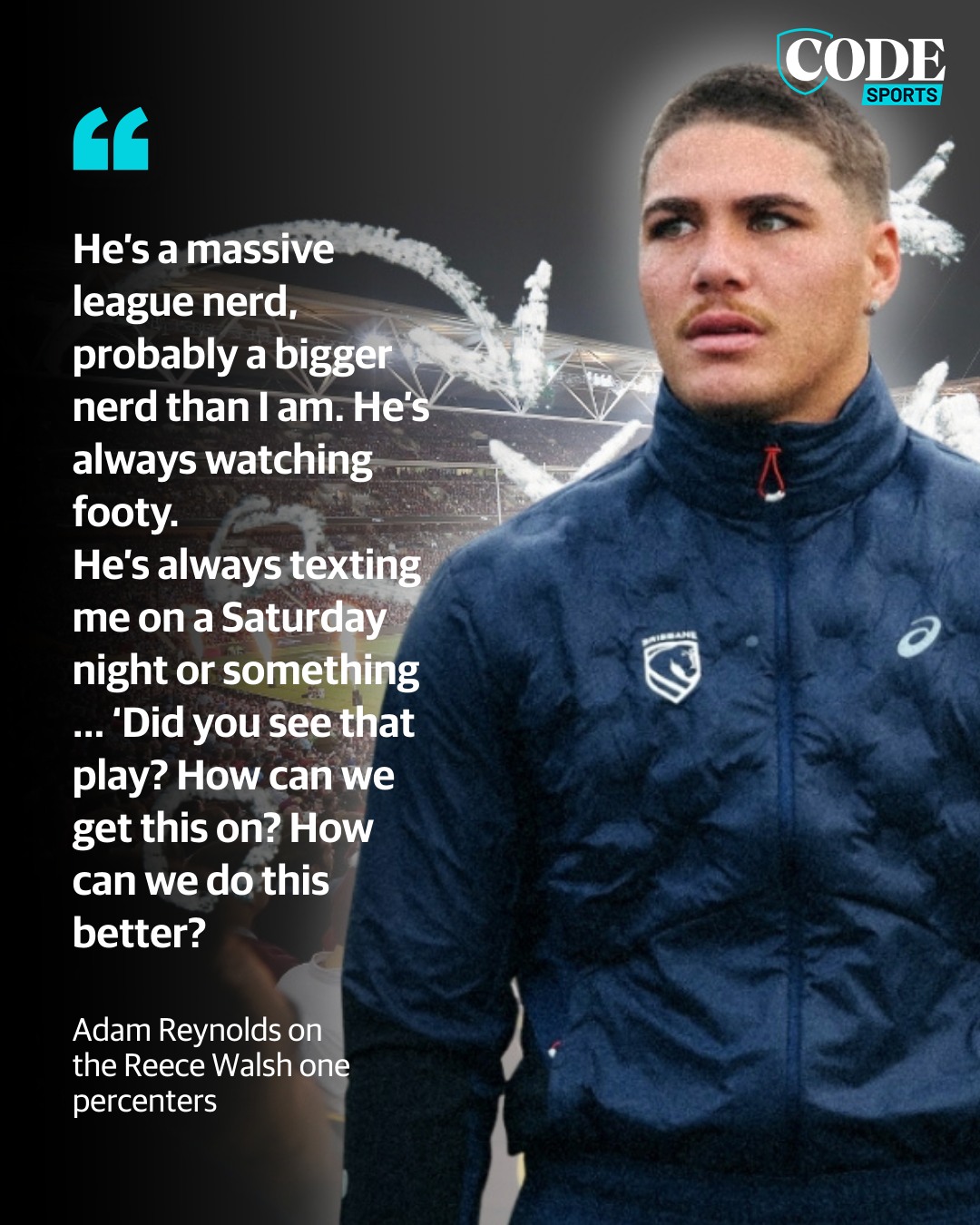 CODE NRL - Reece Walsh has an insatiable appetite for... | Facebook
