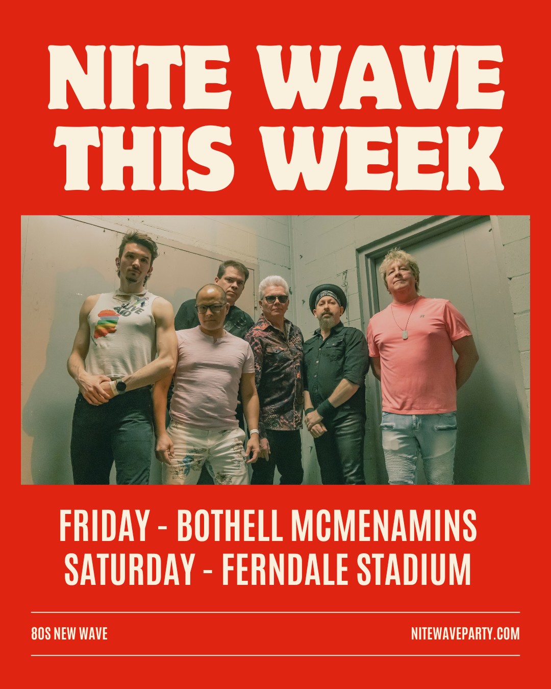 Nite - 80S PARTY WEEKEND! Two shows coming right up! Friday night - 80s ...