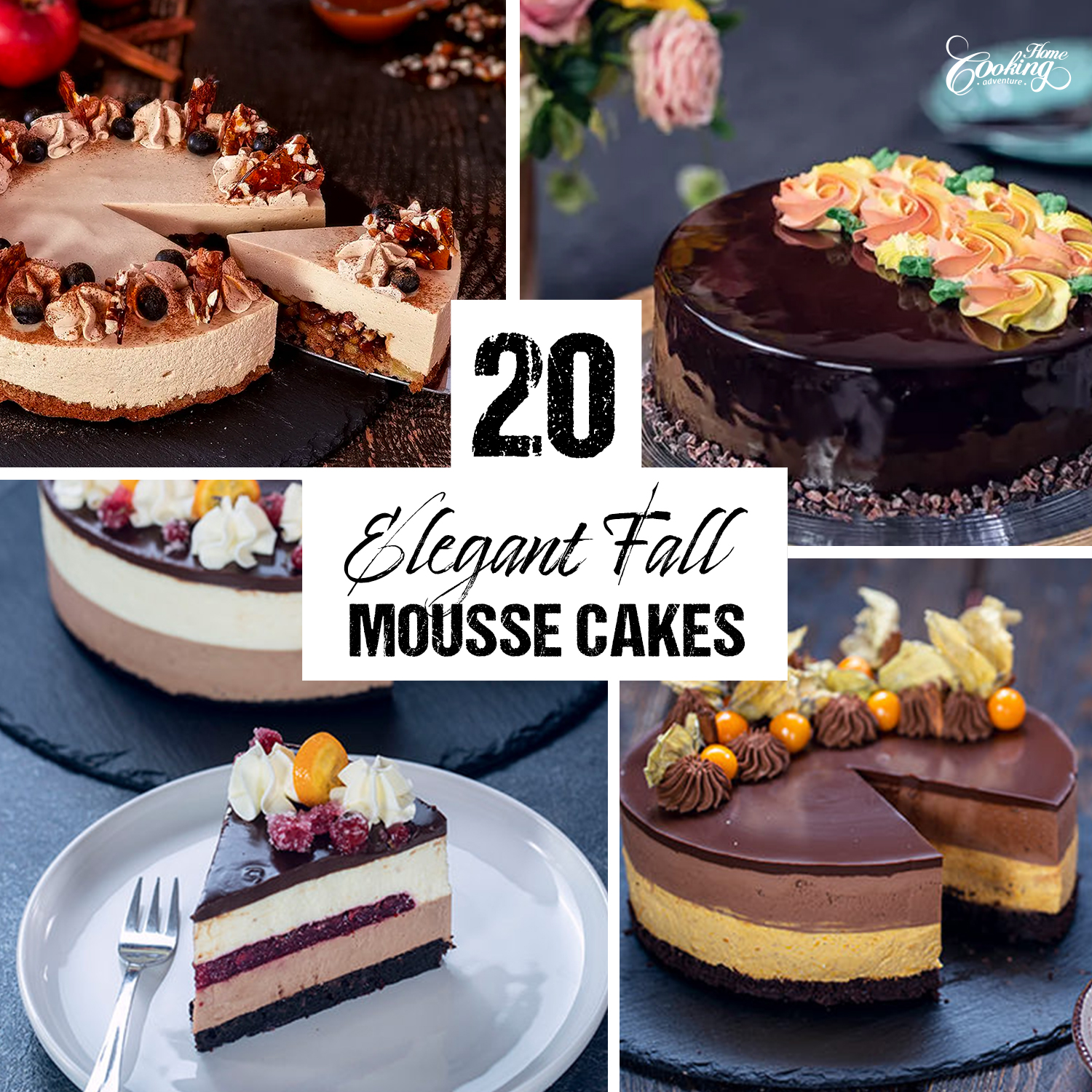 20 Elegant Fall Mousse Cakes to... - Home Cooking Adventure | Facebook