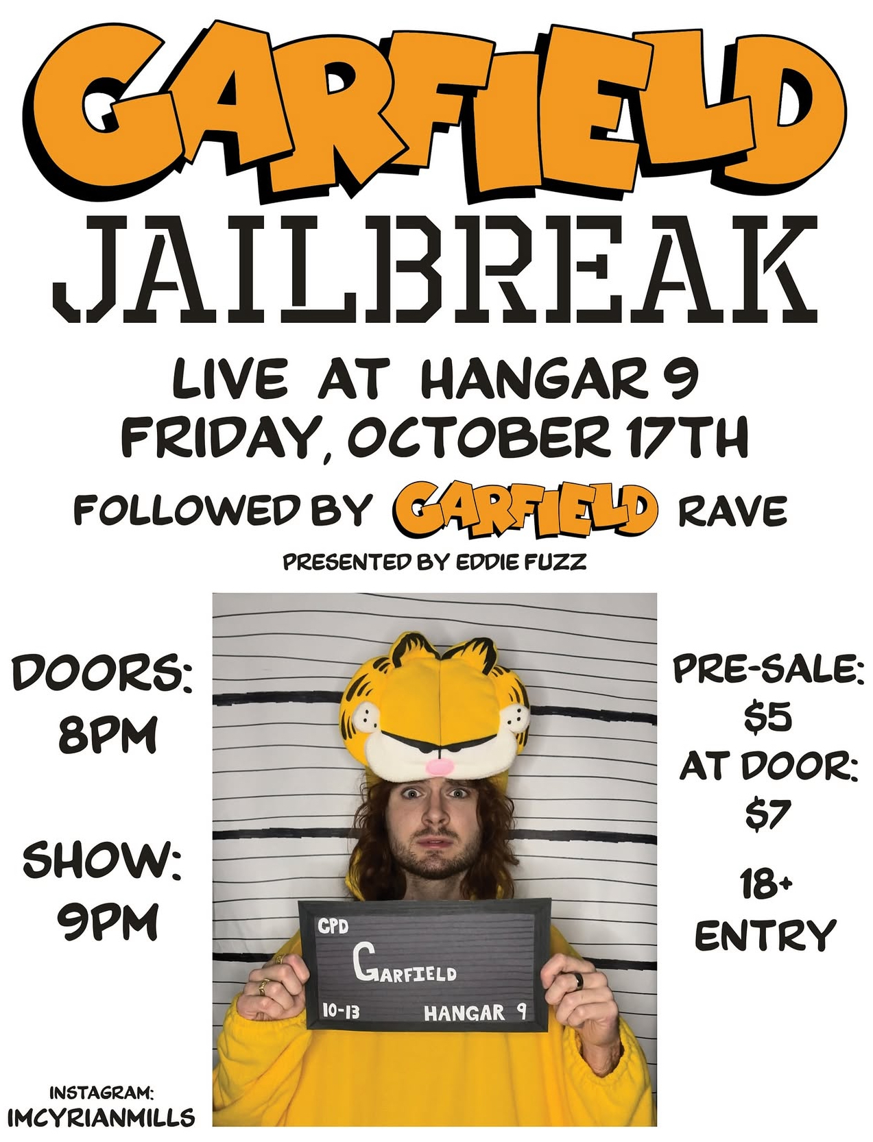 Garfield Jailbreak + Garfield Rave LIVE @ Hangar 9