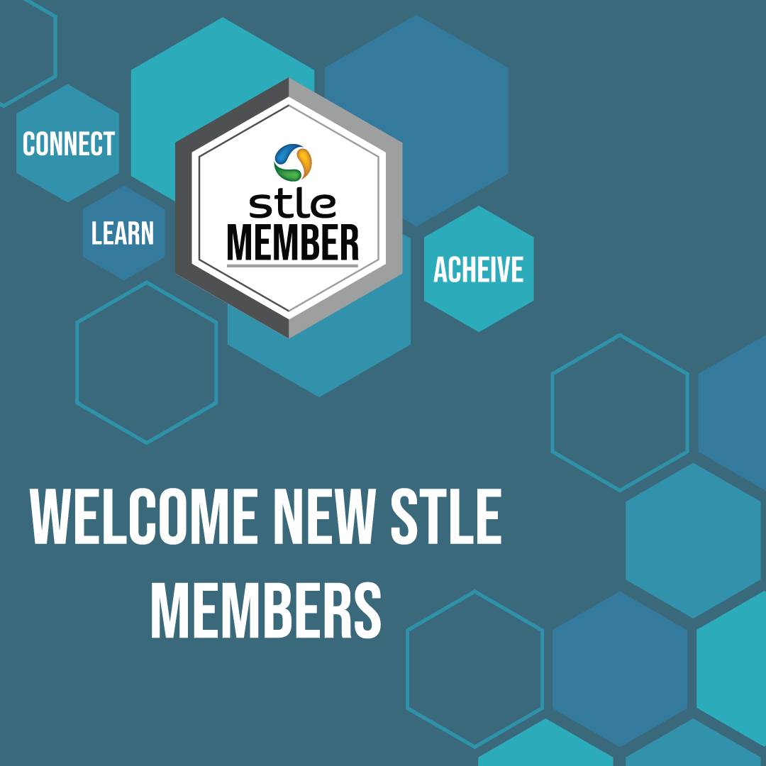 Society - Welcome New STLE Members! STLE would like to recognize our ...