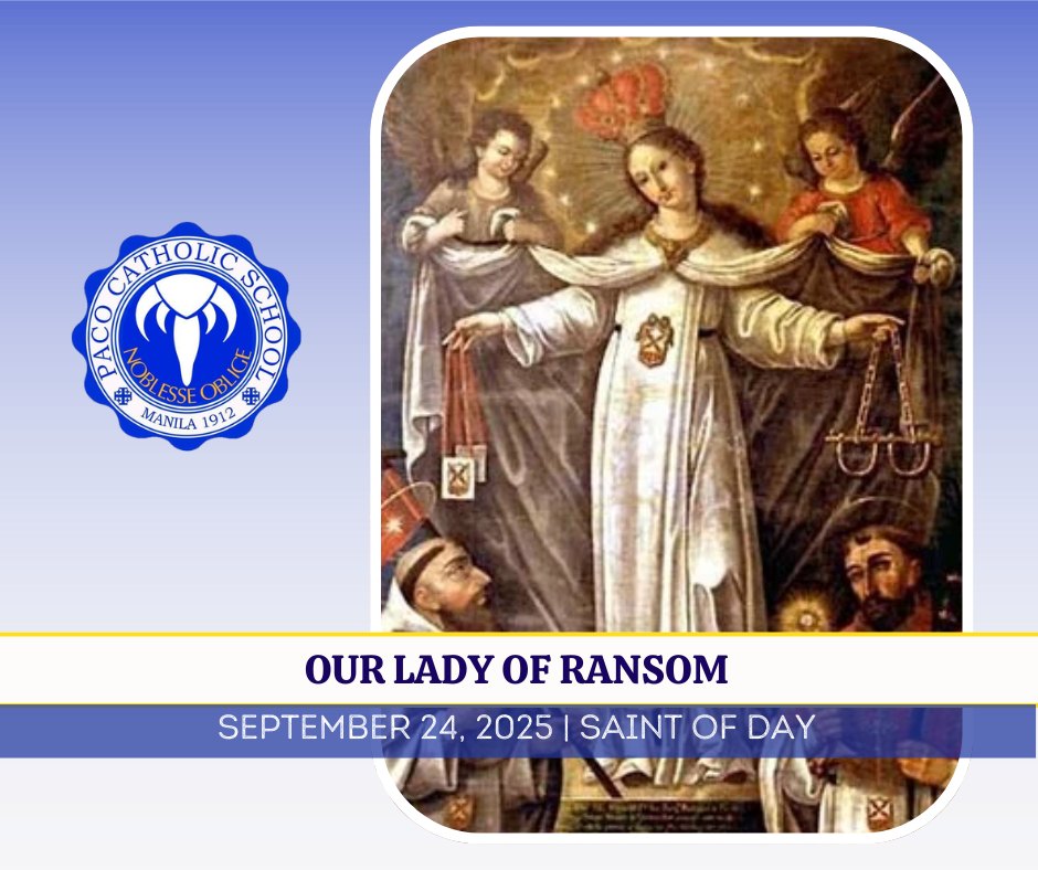 Paco - Saint of the Day – Our Lady of Ransom September 24, 2025 Mary ...