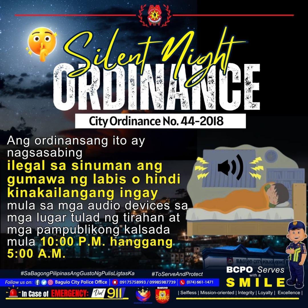 Baguio - 𝐒𝐈𝐋𝐄𝐍𝐓 𝐍𝐈𝐆𝐇𝐓 𝐎𝐑𝐃𝐈𝐍𝐀𝐍𝐂𝐄 This ordinance prohibits excessive and ...