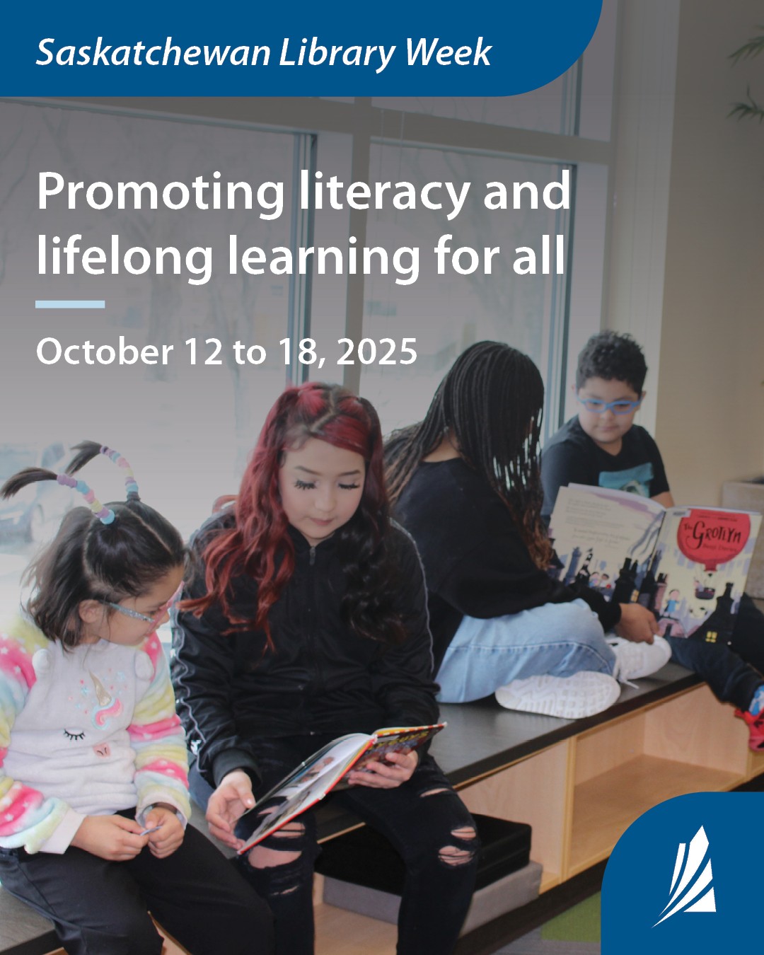 Government - October 12 to 18, 2025 is Saskatchewan Library Week, and ...