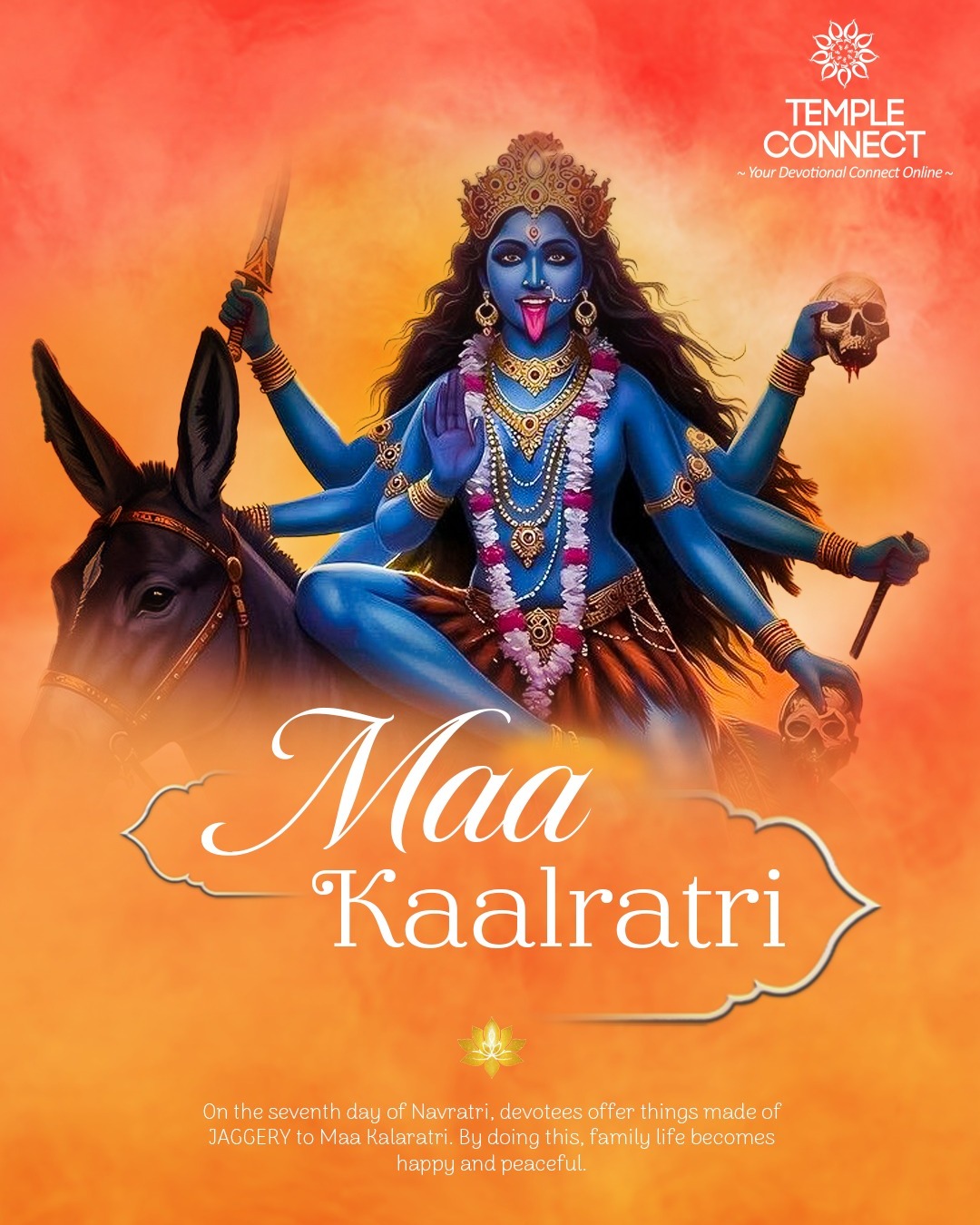 Temple Connect - 🌸 Navratri - Maa Kaalratri 🌸 On the... | Facebook