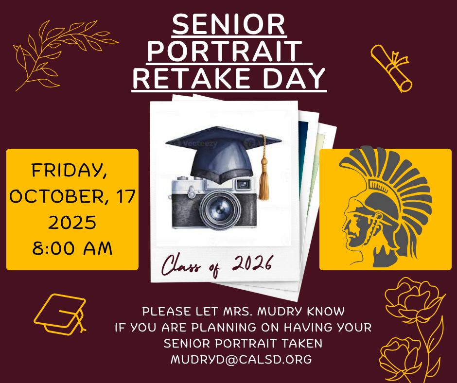 California - ️💛🎓Senior Portrait Retake Day! ️💛🎓 Friday, October 17th ...