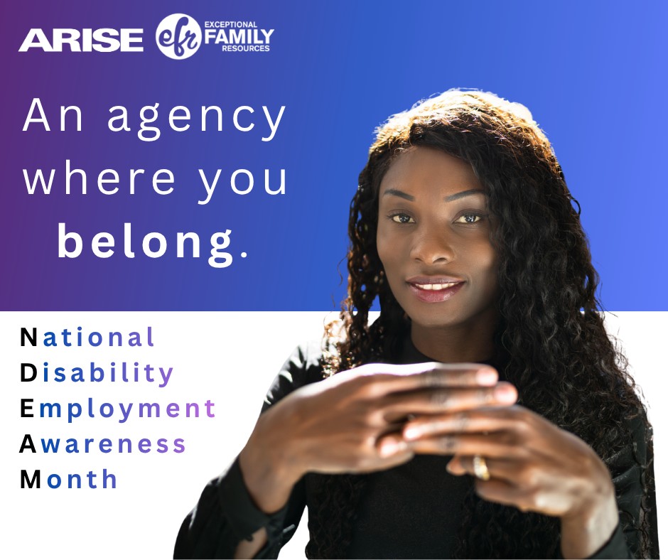 ARISE - 🌟 October is National Disability Employment Awareness Month! 🌟 ...